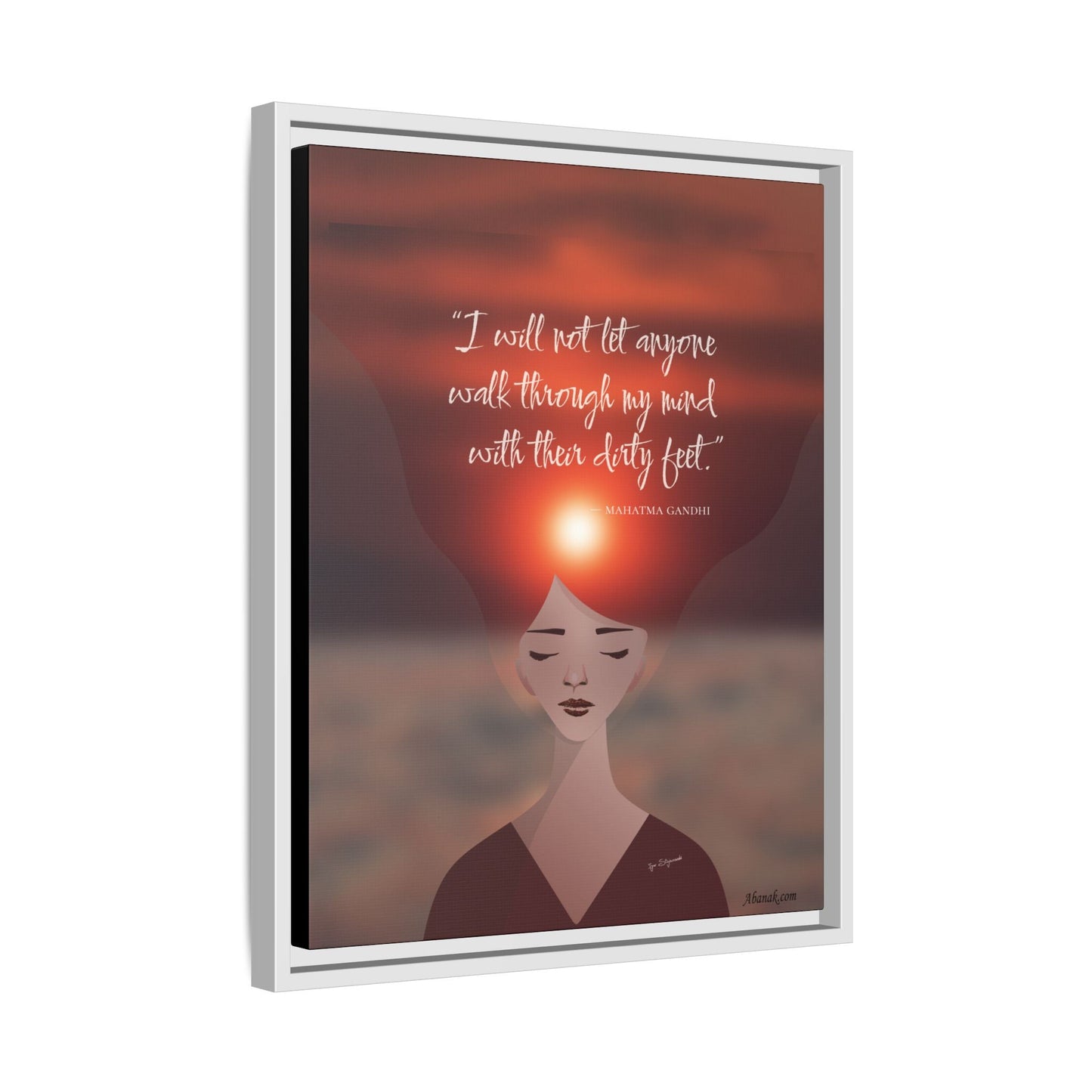 I Will Not Let Anyone Walk Through My Mind With Their Dirty Feet" — Gandhi Mental Sovereignty Canvas - Abanak