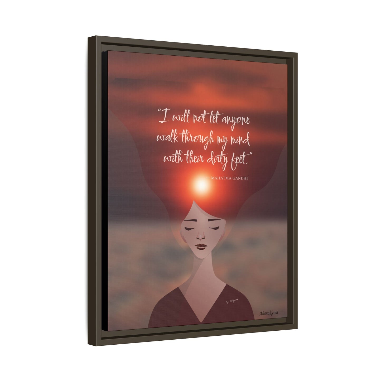 I Will Not Let Anyone Walk Through My Mind With Their Dirty Feet" — Gandhi Mental Sovereignty Canvas - Abanak