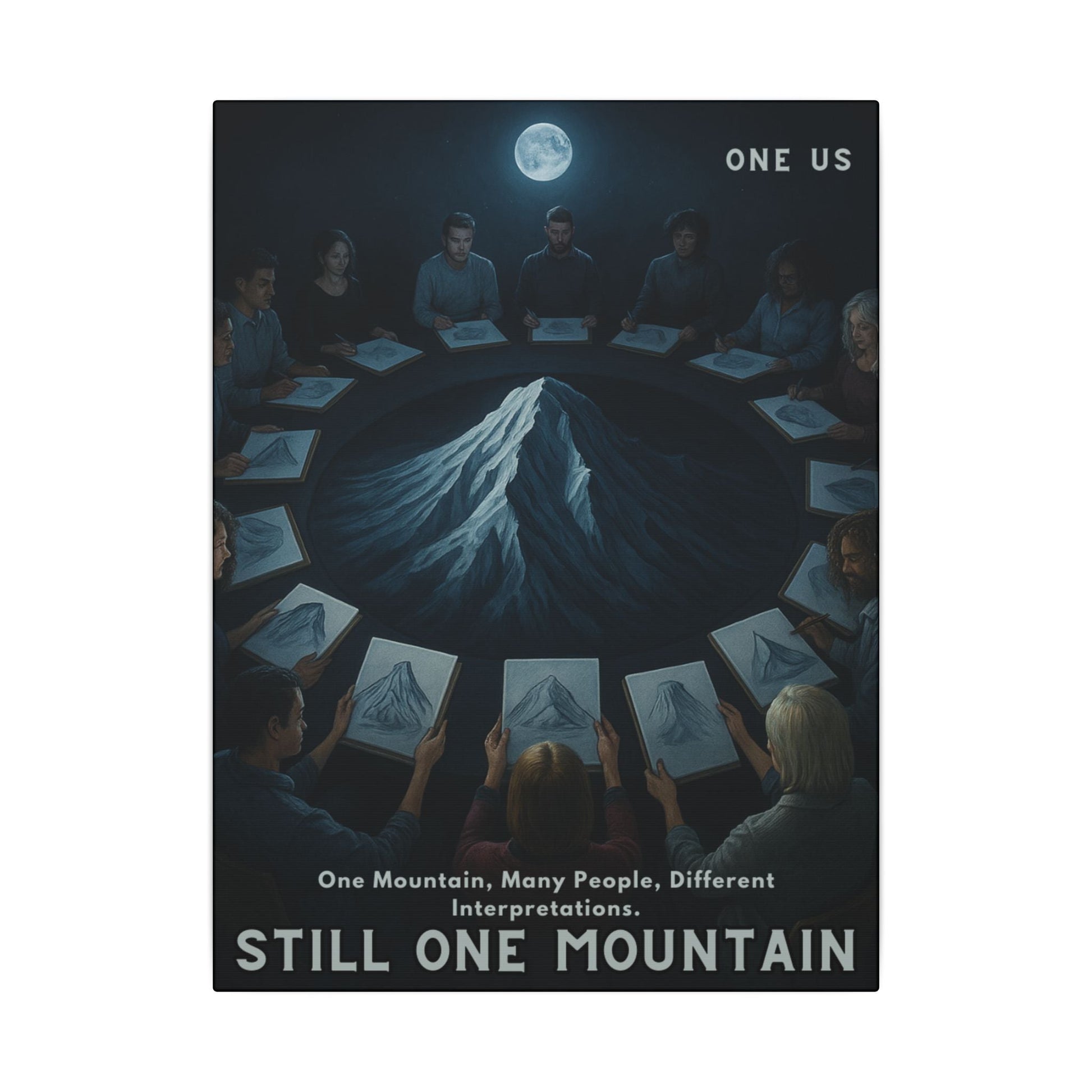 One Mountain, Many People, Different Interpretations." — One Us Moonlight Canvas (Sacred Gathering Edition) - Abanak